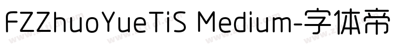 FZZhuoYueTiS Medium字体转换